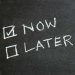 procrastination-10-16-2011-now-or-later
